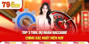 Top 3 Tool Dự Đoán Baccarat Chính Xác Nhất Hiện Nay